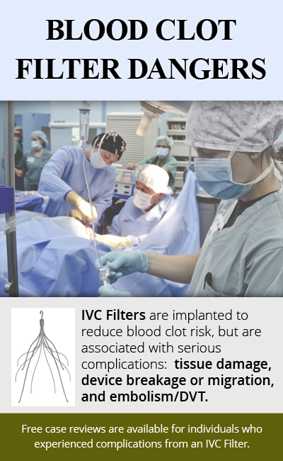 IVC Filters are implanted to reduce blood clot risk, but are associated with serious complications: tissue damage, device breakage or migration, and embolism/DVT. // Monroe Law Group